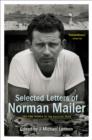 Selected Letters of Norman Mailer - eBook