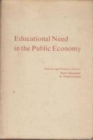 Educational Need in the Public Economy - Book