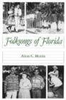 Folk Songs of Florida - Book
