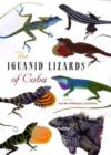 The Iguanid Lizards of Cuba - Book