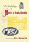 An Anthology of Music in Early Florida - Book