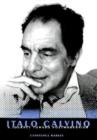 Italo Calvino : A Journey Toward Postmodernism - Book
