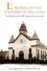 Laborers in the Vineyard of the Lord : The Beginnings of the AME Church in Florida, 1865-1895 - Book