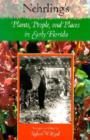 Nehrling's Plants, People and Places in Early Florida - Book