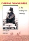 Florida's Farmworkers in the Twenty-first Century - Book