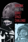 Sputnik and the Soviet Space Challenge - Book