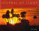 Journal of Light : The Visual Diary of a Florida Nature Photographer - Book