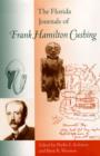 The Florida Journals of Frank Hamilton Cushing - Book
