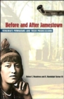 Before and After Jamestown : The Powhatans and Their Predecessors - Book