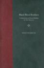 Black Blood Brothers : Confraternities and Social Mobility for Afro-Mexicans - Book