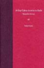 A Gay Cuban Activist in Exile : Reinaldo Arenas - Book