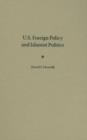 U.S. Foreign Policy and Islamist Politics - Book