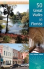 50 Great Walks in Florida - Book