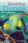 Snorkeling Florida : 50 Excellent Sites - Book