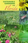 Sustainable Gardening For Florida - Book