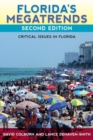 Florida'S Megatrends : Critical Issues in Florida - Book
