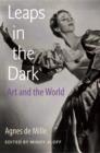 Leaps In The Dark : Art and the World - Book
