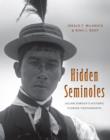 Hidden Seminoles : Julian Dimock's Historic Florida Photographs - Book