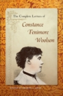 The Complete Letters of Constance Fenimore Woolson - eBook