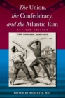 The Union, the Confederacy, and the Atlantic Rim - eBook