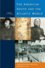 The American South and the Atlantic World - eBook