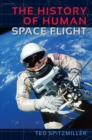 The History of Human Space Flight - Book