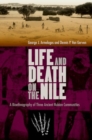 Life and Death on the Nile : A Bioethnography of Three Ancient Nubian Communities - Book