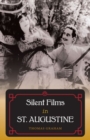 Silent Films in St. Augustine - Book