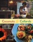 Coconuts and Collards : Recipes and Stories from Puerto Rico to the Deep South - Book