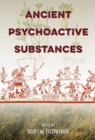 Ancient Psychoactive Substances - Book
