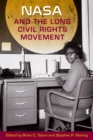 NASA and the Long Civil Rights Movement - eBook