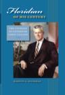 Floridian of His Century : The Courage of Governor LeRoy Collins - eBook