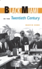 Black Miami in the Twentieth Century - eBook