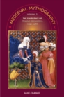 Medieval Mythography, Volume 3 : The Emergence of Italian Humanism, 1321-1475 - Book
