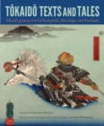 Tokaido Texts and Tales : Tokaido gojusan tsui" by Kuniyoshi, Hiroshige, and Kunisada - Book