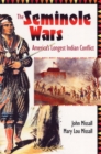 Seminole Wars : America's Longest Indian Conflict - Book