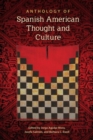 Anthology of Spanish American Thought and Culture - Book