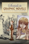 Serials to Graphic Novels : The Evolution of the Victorian Illustrated Book - eBook