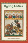 Ogling Ladies : Scopophilia in Medieval German Literature - eBook