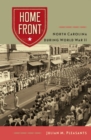 Home Front : North Carolina during World War II - Book