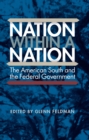 Nation within a Nation : The American South and the Federal Government - eBook