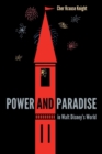 Power and Paradise in Walt Disney's World - Book