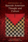 Anthology of Spanish American Thought and Culture - Book
