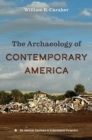 The Archaeology of Contemporary America - Book