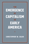 The Emergence of Capitalism in Early America - eBook