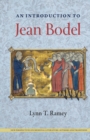 An Introduction to Jean Bodel - eBook