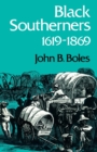 Black Southerners, 1619-1869 - Book