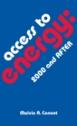 Access to Energy : 2000 and After - Book