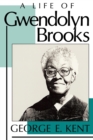 A Life of Gwendolyn Brooks - Book