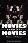 Movies About the Movies : Hollywood Reflected - Book
